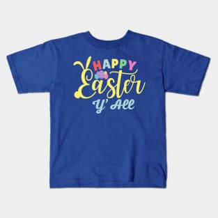 Happy Easter Y'all Toddler Kids T-Shirt